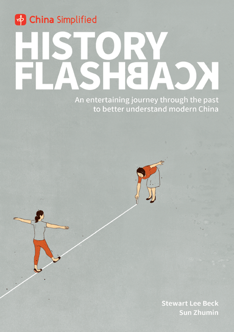 "History Flashback" is a light-hearted, fast-paced journey through China's long past.[Cover:Courtesy of Stewart Beck]